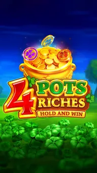 4 Pots Riches: Hold and Win