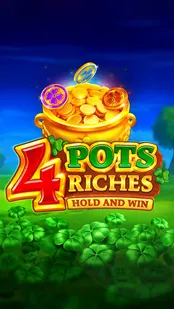 4 Pots Riches: Hold and Win