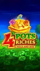 4 Pots Riches: Hold and Win