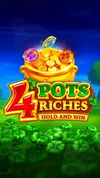 4 Pots Riches: Hold and Win