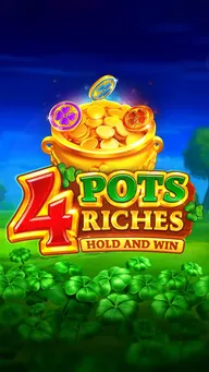 4 Pots Riches: Hold and Win