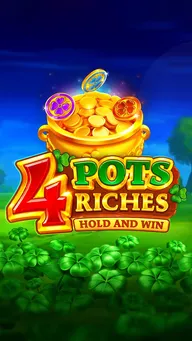 4 Pots Riches: Hold and Win