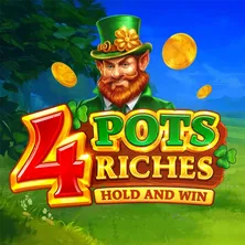 4 Pots Riches: Hold and Win