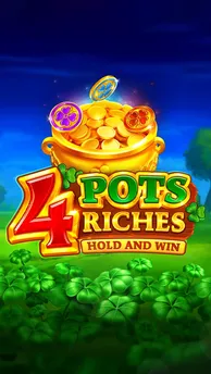 4 Pots Riches: Hold and Win