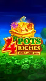 4 Pots Riches: Hold and Win
