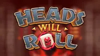 Heads Will Roll